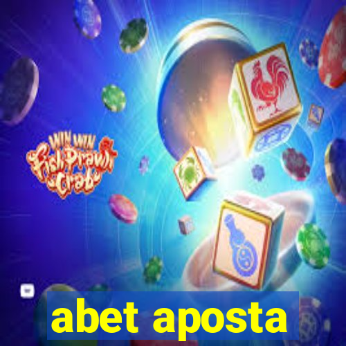 abet aposta